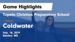Tupelo Christian Preparatory School vs Coldwater  Game Highlights - Feb. 18, 2019