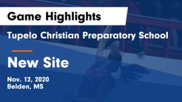 Tupelo Christian Preparatory School vs New Site Game Highlights - Nov. 12, 2020