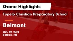 Tupelo Christian Preparatory School vs Belmont  Game Highlights - Oct. 30, 2021