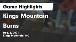 Kings Mountain  vs Burns  Game Highlights - Dec. 1, 2021