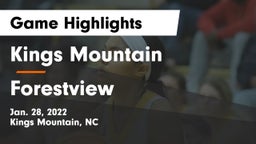Kings Mountain  vs Forestview Game Highlights - Jan. 28, 2022