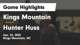 Kings Mountain  vs Hunter Huss  Game Highlights - Jan. 24, 2023