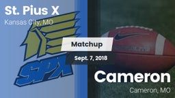 Matchup: St. Pius X High vs. Cameron  2018