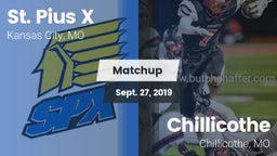 Matchup: St. Pius X High vs. Chillicothe  2019
