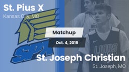 Matchup: St. Pius X High vs. St. Joseph Christian  2019