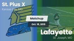 Matchup: St. Pius X High vs. Lafayette  2019