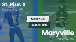 Matchup: St. Pius X High vs. Maryville  2020