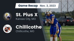 Recap: St. Pius X  vs. Chillicothe  2023