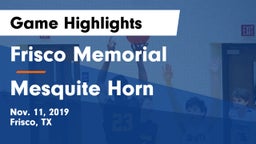 Frisco Memorial  vs Mesquite Horn Game Highlights - Nov. 11, 2019