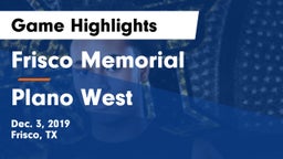 Frisco Memorial  vs Plano West  Game Highlights - Dec. 3, 2019