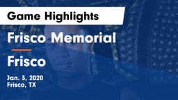 Frisco Memorial  vs Frisco  Game Highlights - Jan. 3, 2020