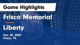 Frisco Memorial  vs Liberty  Game Highlights - Jan. 28, 2020