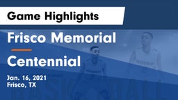 Frisco Memorial  vs Centennial Game Highlights - Jan. 16, 2021