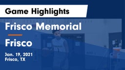 Frisco Memorial  vs Frisco  Game Highlights - Jan. 19, 2021