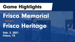 Frisco Memorial  vs Frisco Heritage  Game Highlights - Feb. 2, 2021