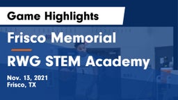 Frisco Memorial  vs RWG STEM Academy Game Highlights - Nov. 13, 2021