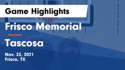 Frisco Memorial  vs Tascosa  Game Highlights - Nov. 23, 2021