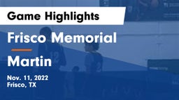 Frisco Memorial  vs Martin  Game Highlights - Nov. 11, 2022