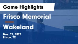 Frisco Memorial  vs Wakeland  Game Highlights - Nov. 21, 2022