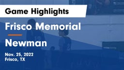 Frisco Memorial  vs Newman  Game Highlights - Nov. 25, 2022