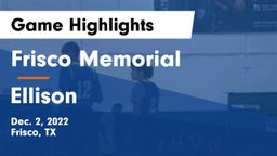 Frisco Memorial  vs Ellison  Game Highlights - Dec. 2, 2022