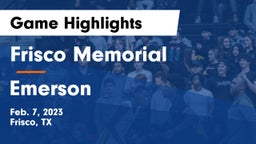 Frisco Memorial  vs Emerson  Game Highlights - Feb. 7, 2023
