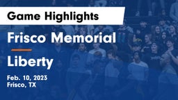 Frisco Memorial  vs Liberty  Game Highlights - Feb. 10, 2023