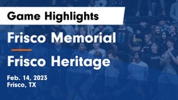 Frisco Memorial  vs Frisco Heritage  Game Highlights - Feb. 14, 2023
