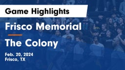 Frisco Memorial  vs The Colony Game Highlights - Feb. 20, 2024