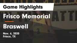 Frisco Memorial  vs Braswell  Game Highlights - Nov. 6, 2020