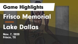 Frisco Memorial  vs Lake Dallas  Game Highlights - Nov. 7, 2020
