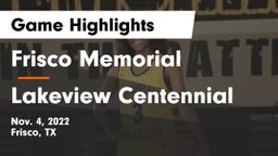 Frisco Memorial  vs Lakeview Centennial  Game Highlights - Nov. 4, 2022