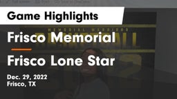 Frisco Memorial  vs Frisco Lone Star  Game Highlights - Dec. 29, 2022