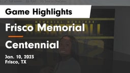 Frisco Memorial  vs Centennial Game Highlights - Jan. 10, 2023