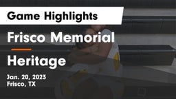 Frisco Memorial  vs Heritage Game Highlights - Jan. 20, 2023