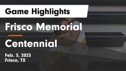 Frisco Memorial  vs Centennial Game Highlights - Feb. 3, 2023