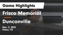 Frisco Memorial  vs Duncanville  Game Highlights - Nov. 3, 2023