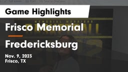 Frisco Memorial  vs Fredericksburg  Game Highlights - Nov. 9, 2023