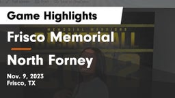 Frisco Memorial  vs North Forney  Game Highlights - Nov. 9, 2023