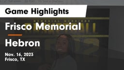 Frisco Memorial  vs Hebron  Game Highlights - Nov. 16, 2023