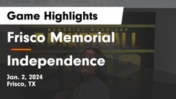 Frisco Memorial  vs Independence  Game Highlights - Jan. 2, 2024