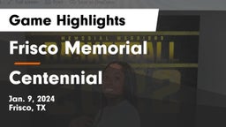 Frisco Memorial  vs Centennial  Game Highlights - Jan. 9, 2024