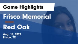 Frisco Memorial  vs Red Oak Game Highlights - Aug. 16, 2022