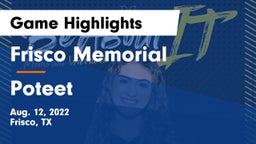 Frisco Memorial  vs Poteet Game Highlights - Aug. 12, 2022