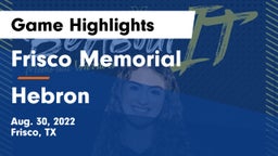 Frisco Memorial  vs Hebron  Game Highlights - Aug. 30, 2022