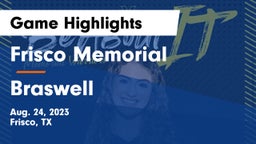 Frisco Memorial  vs Braswell  Game Highlights - Aug. 24, 2023