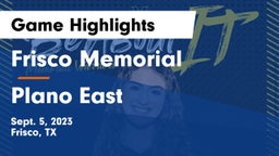 Frisco Memorial  vs Plano East Game Highlights - Sept. 5, 2023