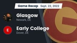 Recap: Glasgow  vs.  Early College  2022