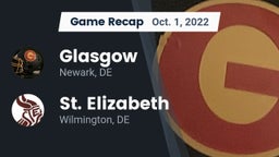 Recap: Glasgow  vs. St. Elizabeth  2022