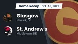 Recap: Glasgow  vs. St. Andrew's  2022